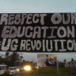 The University of Guyana billboard which now reads ‘Respect our Education #UG Revolution’