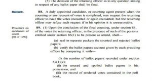 Section 88 of the Representation of the People’s Act, which details the guidelines regarding recounts