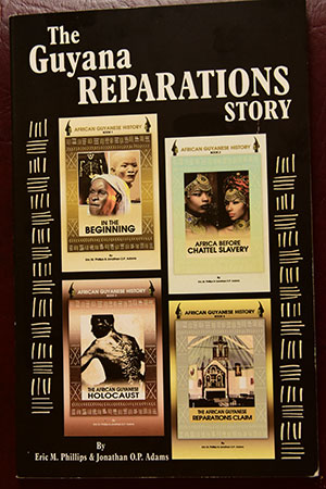 The newly launched book, The Guyana Reparations Story