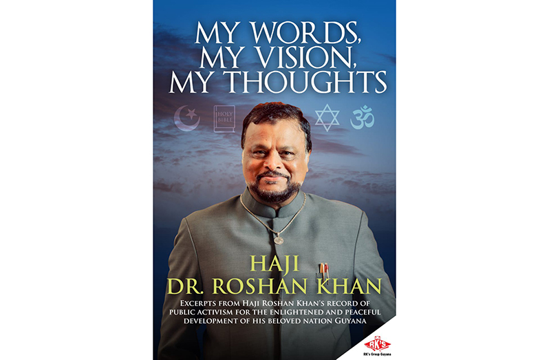The cover of “My Words, My Vision, My Thoughts” by Haji Dr. Roshan Khan