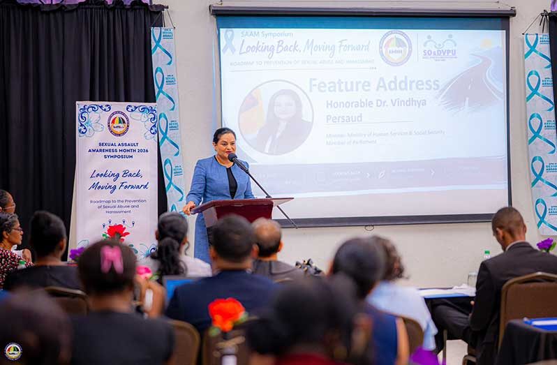 Human Services and Social Security Minister, Dr Vindhya Persaud, on Monday, called for stronger and more consistent legal responses to sexual assault and violence cases during the Sexual Assault Awareness Symposium 2026